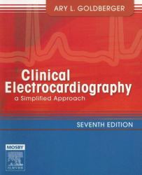 Clinical Electrocardiography : A Simplified Approach