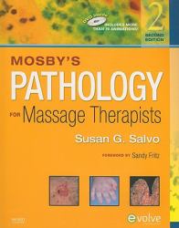 Mosby's Pathology for Massage Therapists