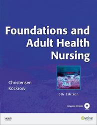 Foundations and Adult Health Nursing