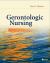 Gerontologic Nursing