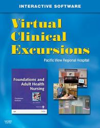 Virtual Clinical Excursions 3. 0 for Foundations and Adult Health Nursing