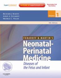 Fanaroff and Martin's Neonatal-Perinatal Medicine