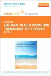 Health Promotion Throughout the Life Span - Pageburst e-Book on VitalSource (Retail Access Card)