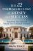 The 32 Unbreakable Laws of Money and Success : Transform Your Life and Unlock Your Unlimited Potential