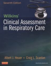 Wilkins' Clinical Assessment in Respiratory Care