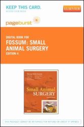 Small Animal Surgery Textbook - Pageburst e-Book on VitalSource (Retail Access Card)