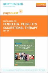 Pedretti's Occupational Therapy : Practice Skills for Physical Dysfunction