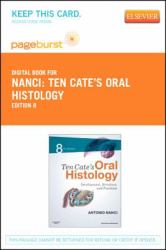 Ten Cate's Oral Histology : Development, Structure, and Function