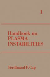 Handbook on Plasma Instabilities