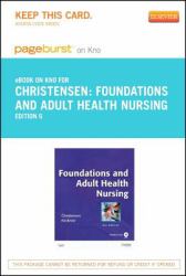 Foundations and Adult Health Nursing - Pageburst e-Book on Kno (Retail Access Card)