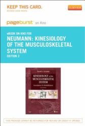 Kinesiology of the Musculoskeletal System - Pageburst e-Book on Kno (Retail Access Card) : Foundations for Rehabilitation