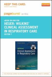 Wilkins' Clinical Assessment in Respiratory Care - Pageburst e-Book on Kno (Retail Access Card)