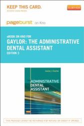 The Administrative Dental Assistant - Pageburst e-Book on Kno (Retail Access Card)