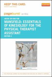 Essentials of Kinesiology for the Physical Therapist Assistant - Pageburst e-Book on Kno (Retail Access Card)