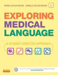 Exploring Medical Language - Text and Audio CDs Package : A Student-Directed Approach