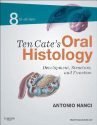 Ten Cate's Oral Histology