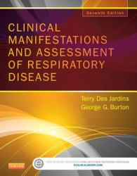 Clinical Manifestations and Assessment of Respiratory Disease