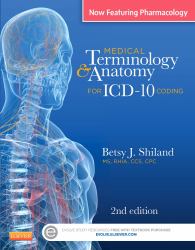 Medical Terminology and Anatomy for ICD-10 Coding