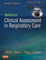 Wilkins' Clinical Assessment in Respiratory Care