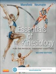 Essentials of Kinesiology for the Physical Therapist Assistant