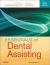 Essentials of Dental Assisting