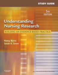 Study Guide for Understanding Nursing Research -