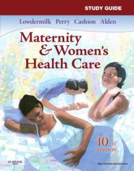 Study Guide for Maternity & Women's Health Care