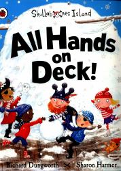 All Hands on Deck!