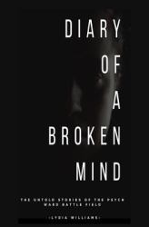 Diary of a Broken Mind