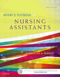 Mosby's Textbook for Nursing Assistants - Hard Cover Version