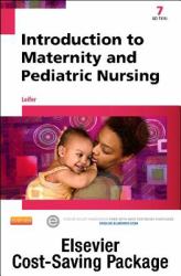 Introduction to Maternity and Pediatric Nursing - Text and Elsevier Adaptive Learning Package