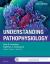 Understanding Pathophysiology