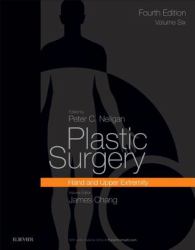 Plastic Surgery : Volume 6: Hand and Upper Limb