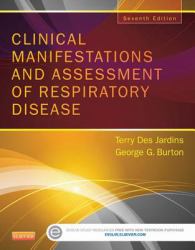 Clinical Manifestations & Assessment of Respiratory Disease