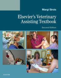 Elsevier's Veterinary Assisting Textbook