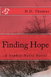 Finding Hope : A Sophia Noire Novel