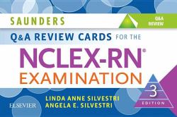 Saunders Q and a Review Cards for the NCLEX-RN® Examination