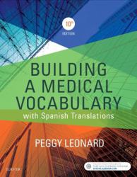 Building a Medical Vocabulary : With Spanish Translations