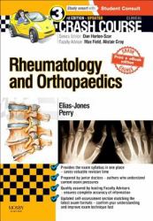 Crash Course Rheumatology and Orthopaedics Updated Print + EBook Edition