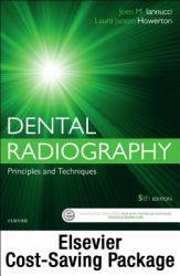 Dental Radiography - Text and Workbook/Lab Manual Pkg : Principles and Techniques