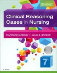 Clinical Reasoning Cases in Nursing