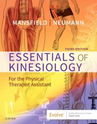 Essentials of Kinesiology for the Physical Therapist Assistant