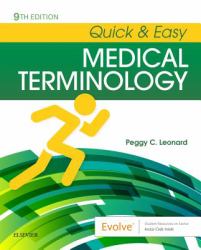 Quick and Easy Medical Terminology