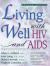 Living Well with HIV and AIDS