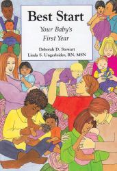 Best Start : Your Baby's First Year