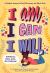 I Am, I Can, I Will : A Guided Journal of Self-Discovery for Black Girls