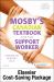 Mosby's Canadian Textbook for the Support Worker - Text, Workbook, and Clinical Skills: Skills for Nurse Assisting (Access Card)