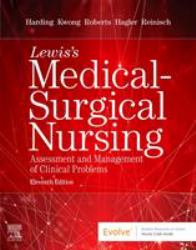 Lewis's Medical-Surgical Nursing : Assessment and Management of Clinical Problems, Single Volume