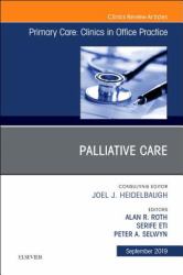 Palliative Care, an Issue of Primary Care: Clinics in Office Practice