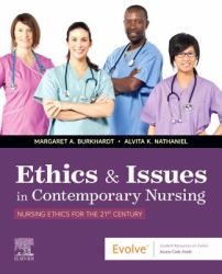 Ethics and Issues in Contemporary Nursing